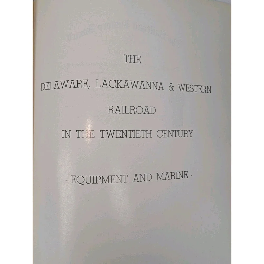 Delaware Lackawanna & Western Railroad In The Twentieth Century Vol 2 Tabor